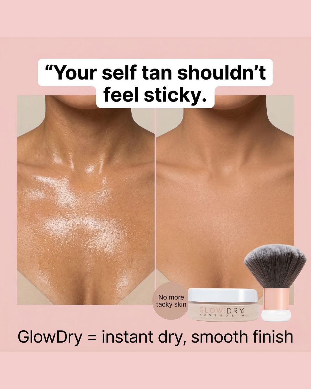 GlowDry - Fake Tan Drying Powder Facebook ad: No More Sticky Fake Tan
