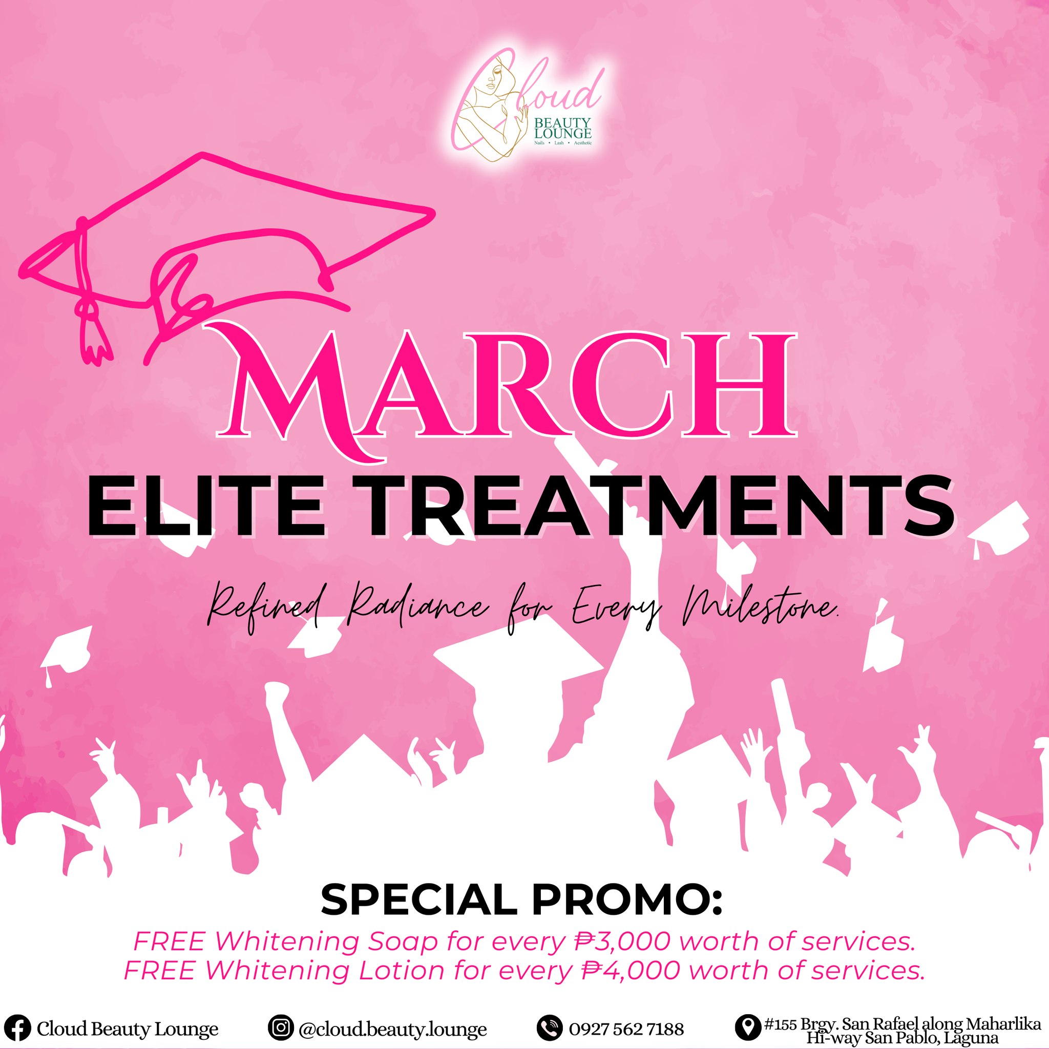 Cloud Beauty Lounge San Pablo Laguna Facebook ad: 𝐌𝐚𝐫𝐜𝐡 𝐈𝐧𝐭𝐨 𝐘𝐨𝐮𝐫 𝐆𝐥𝐨𝐰-𝐔𝐩 𝐒𝐞𝐚𝐬𝐨𝐧!