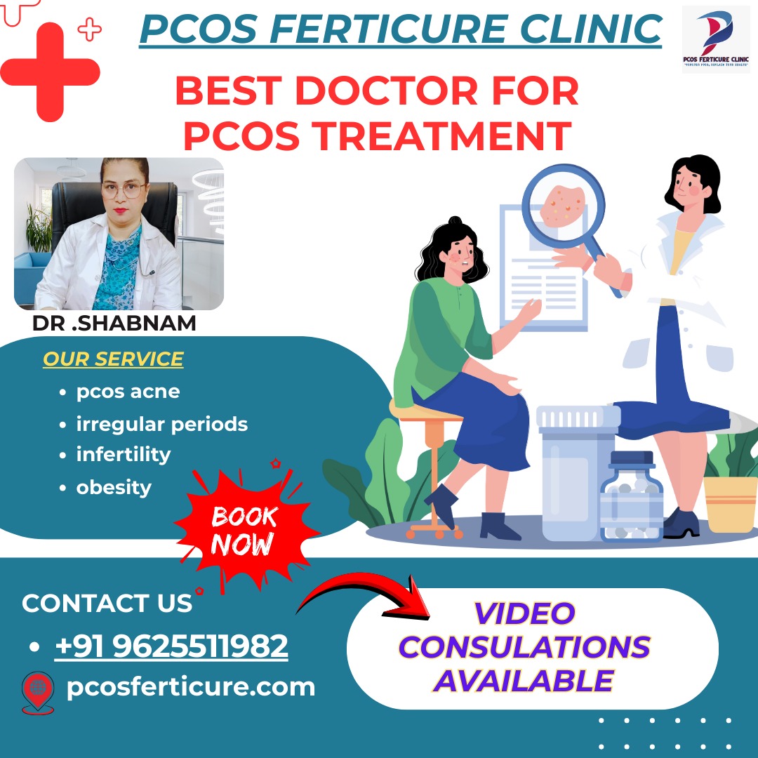 Best PCOS & Infertility Doctor In India Facebook ad: Best PCOS Treatment Clinic in Delhi - [PCOS FERTICURE…
