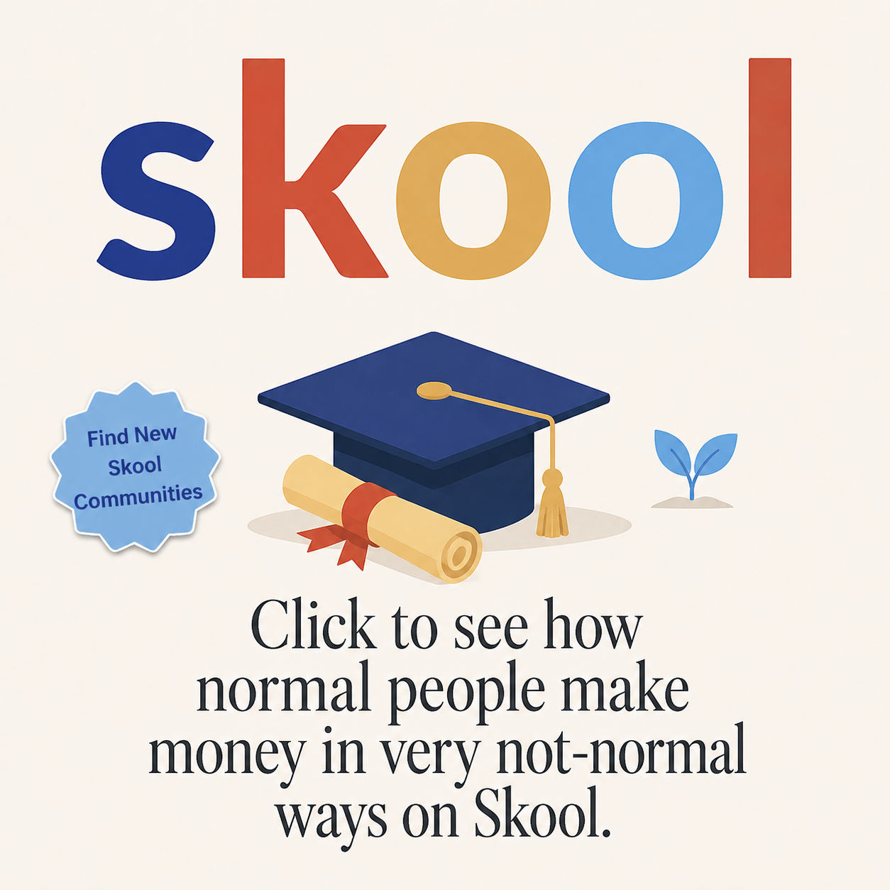 Skool Facebook ad