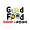 Good Food Sabah 沙巴好料