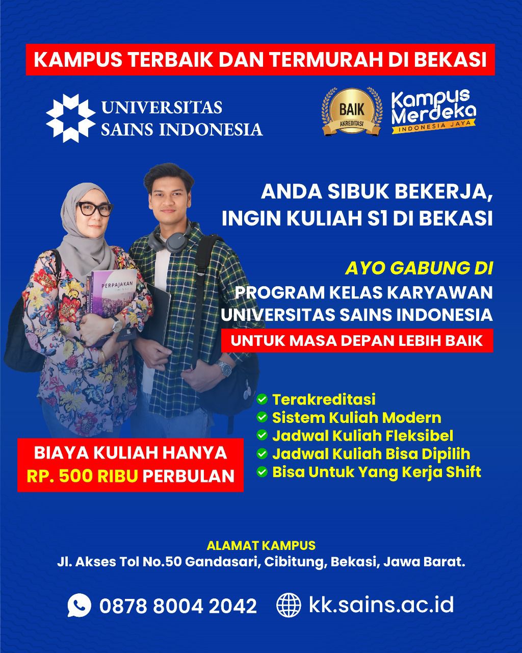 Kelas Karyawan Universitas Sains Indonesia Facebook ad: ANDA SIBUK BEKERJA, INGIN KULIAH S1 DI BEKASI?