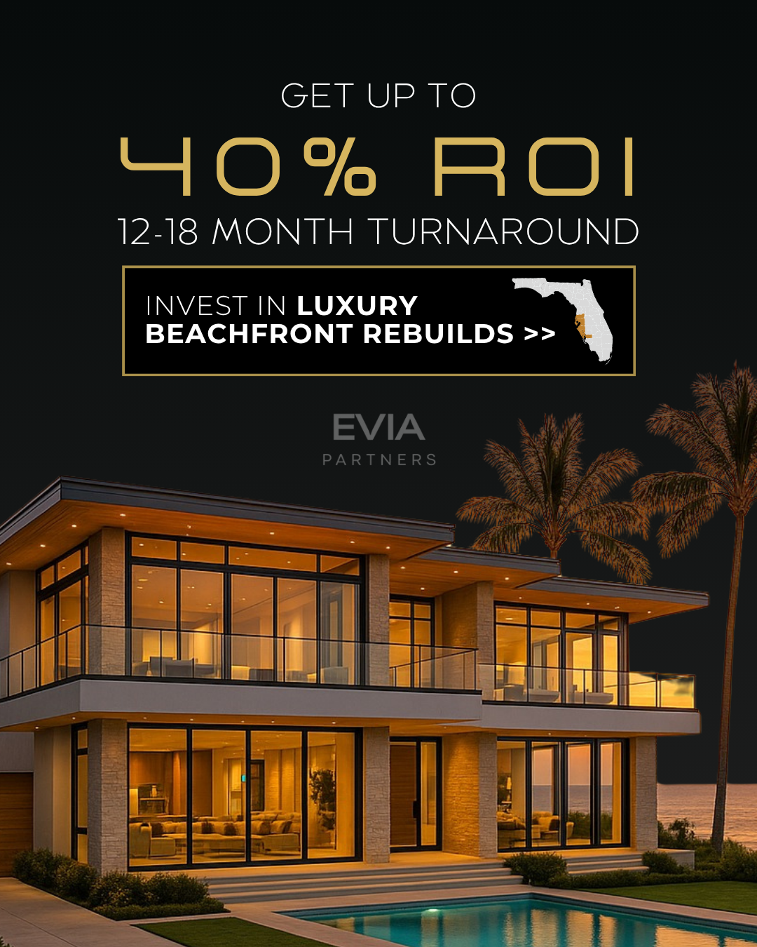 EVIA Partners Facebook ad: 40% Returns from Luxury Redevelopment