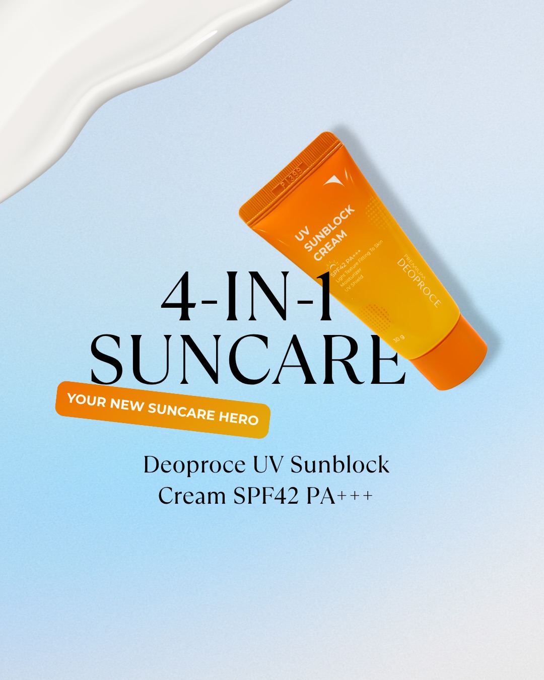 Deoproce Singapore Facebook ad: 4-in-1 sun care made for everyday wear