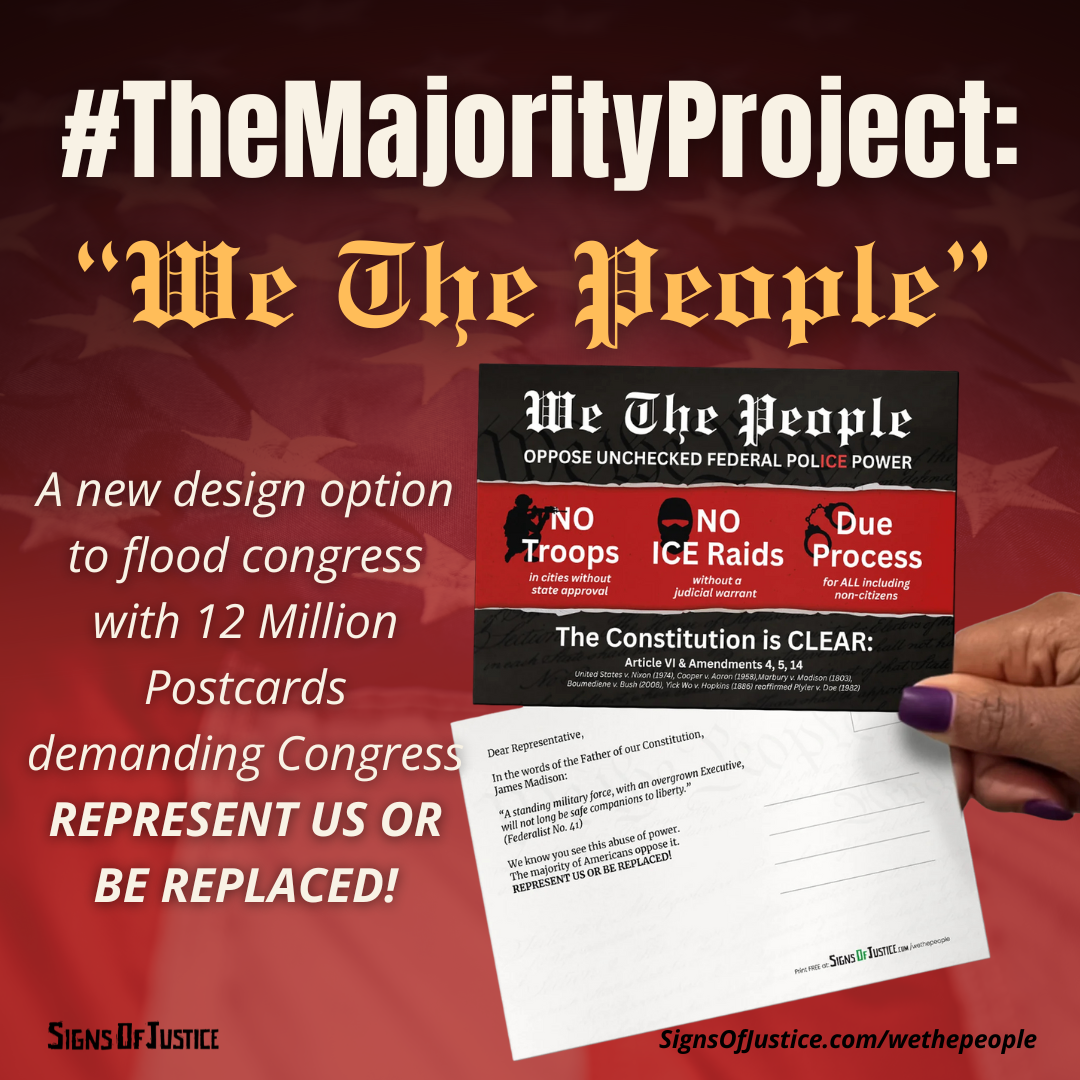 Signs Of Justice Facebook ad: Even just 10,000 postcards on your representative's desk…