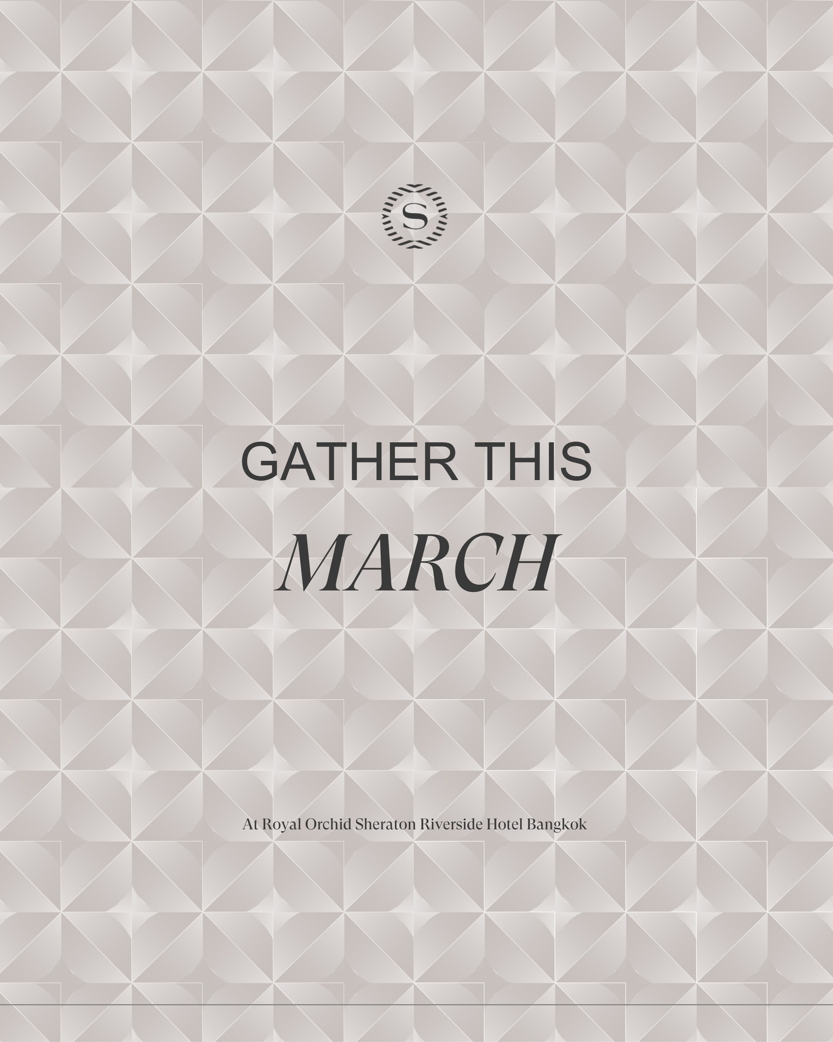 Royal Orchid Sheraton Riverside Hotel Bangkok Facebook ad: Gather this March by the Chao Phraya River…