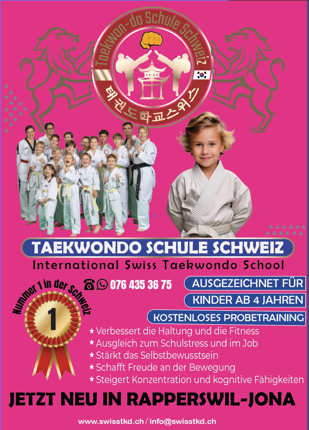 Taekwondo Schule Schweiz - ZH / SZ / SG Facebook ad: JETZT NEU IN RAPPERSWIL-JONA.