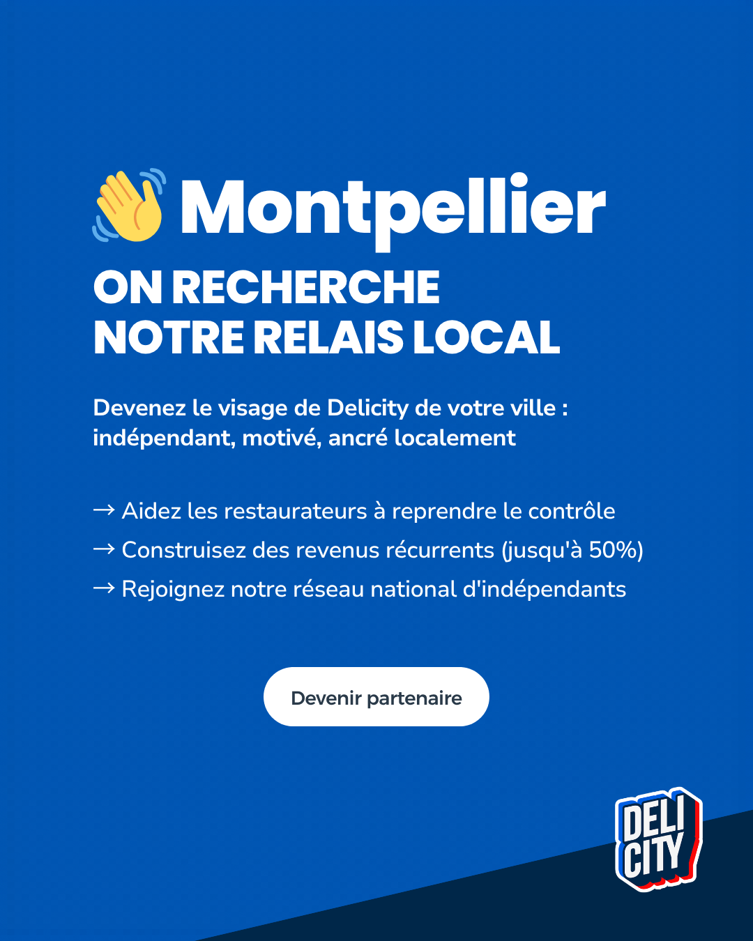 Delicity Pro Facebook ad: Devenez Partenaire Delicity à Montpellier