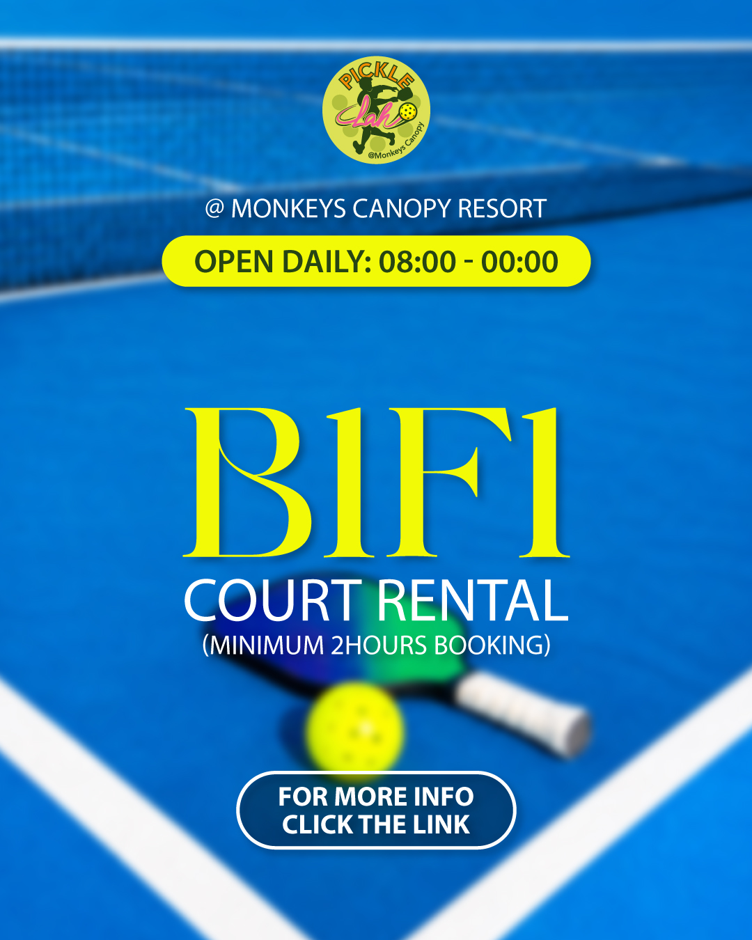 Picklelah Facebook ad: B1F1 COURT RENTAL AT PICKLE LAH!