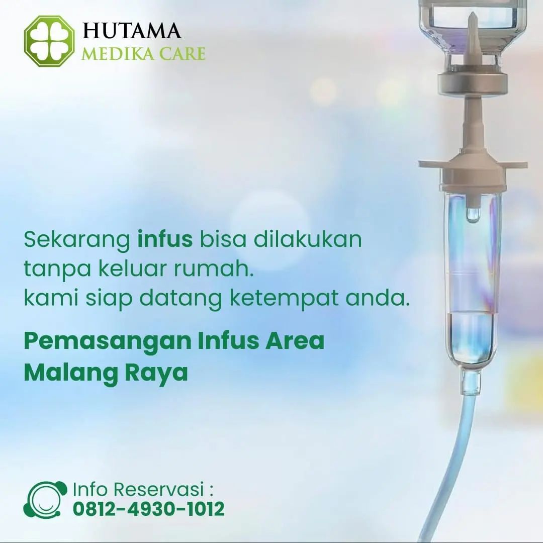 Hutama Medika Care Facebook ad: Layanan Infus di Rumah mulai 170rb, Area Malang…