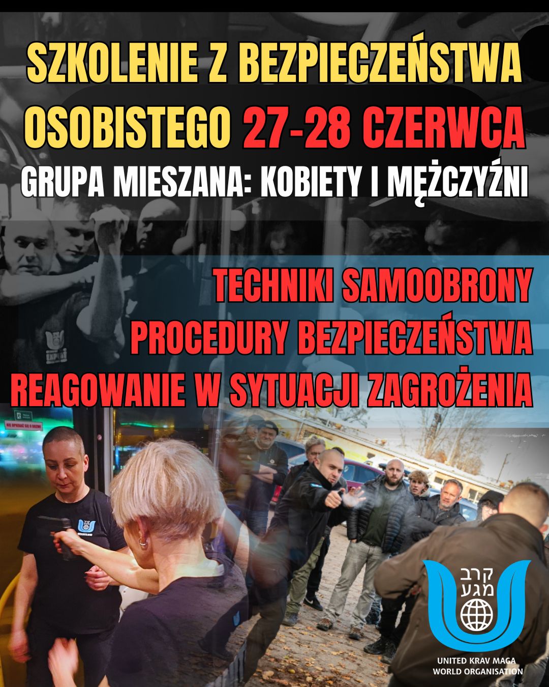United Krav Maga Wrocław - Robert Tercjak Facebook ad: Weekendowy kurs samoobrony GRUPA MIESZANA 27-28 czerwca 2026