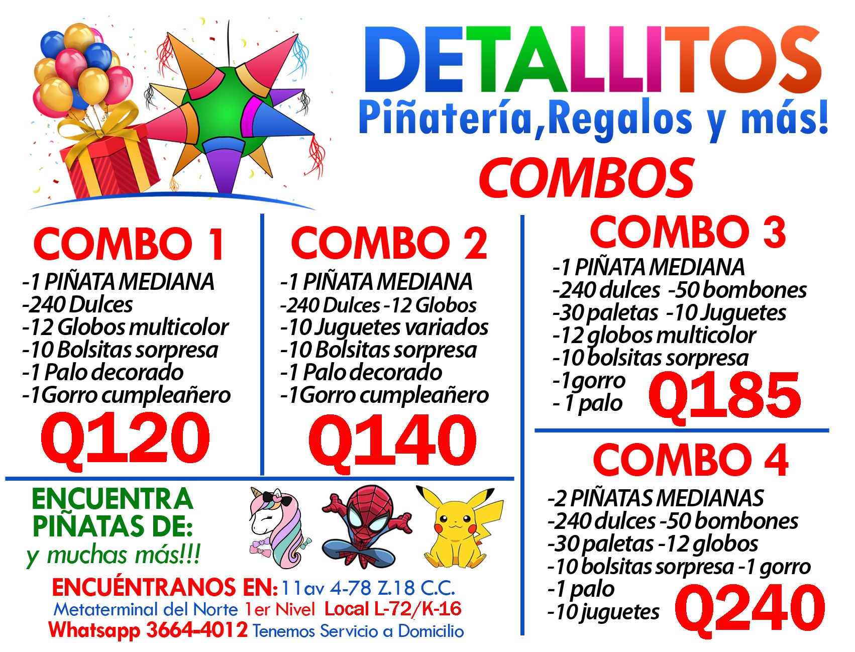 Detallitos GT Facebook ad: Solo en DETALLITOS encuentras Variedad de Piñatas, Combos…