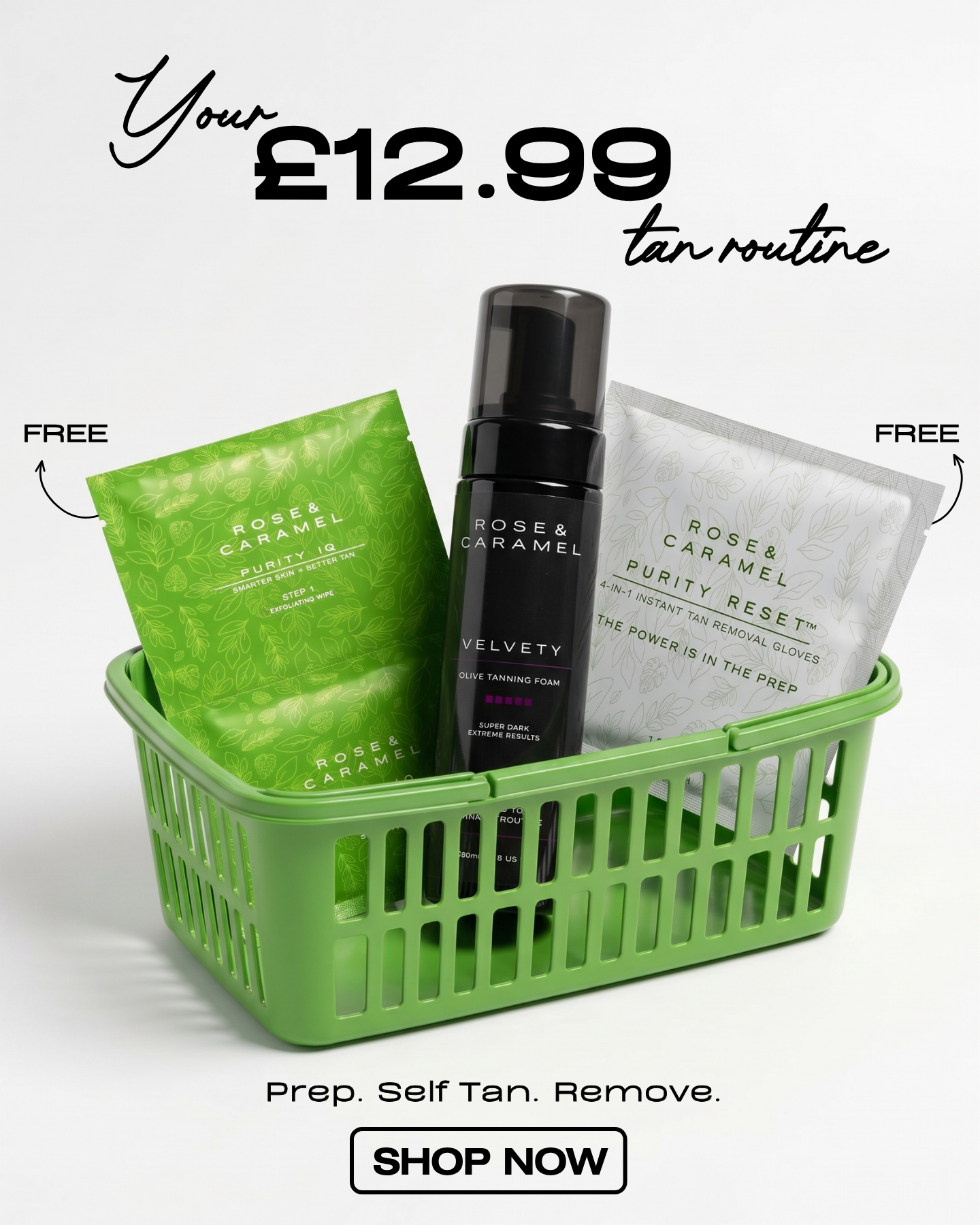 Rose & Caramel Facebook ad: Your £12.99 Tan Routine