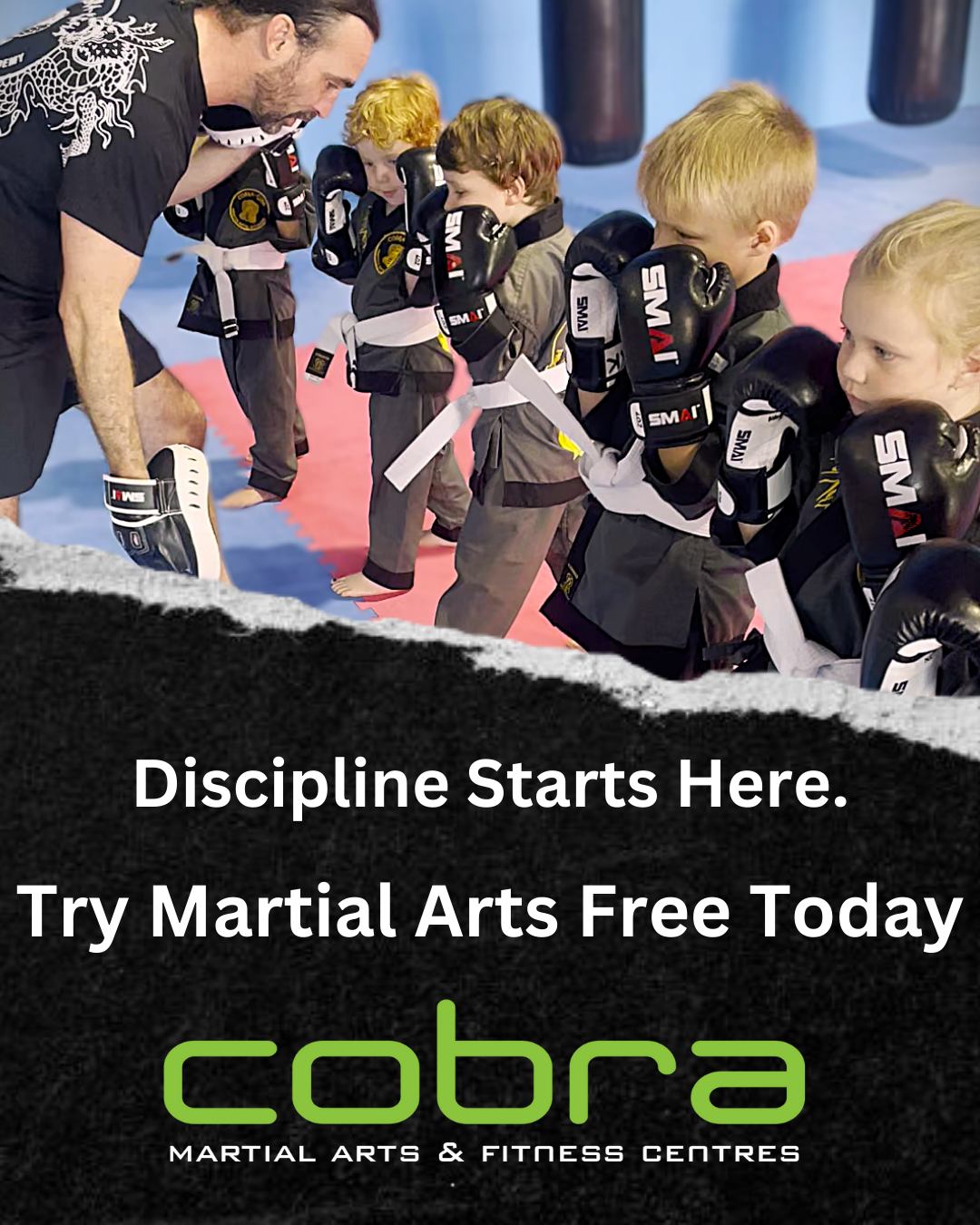 Cobra Martial Arts Morley Facebook ad: Free Kids Martial Arts Class!, Morley’s Home of Discipline…