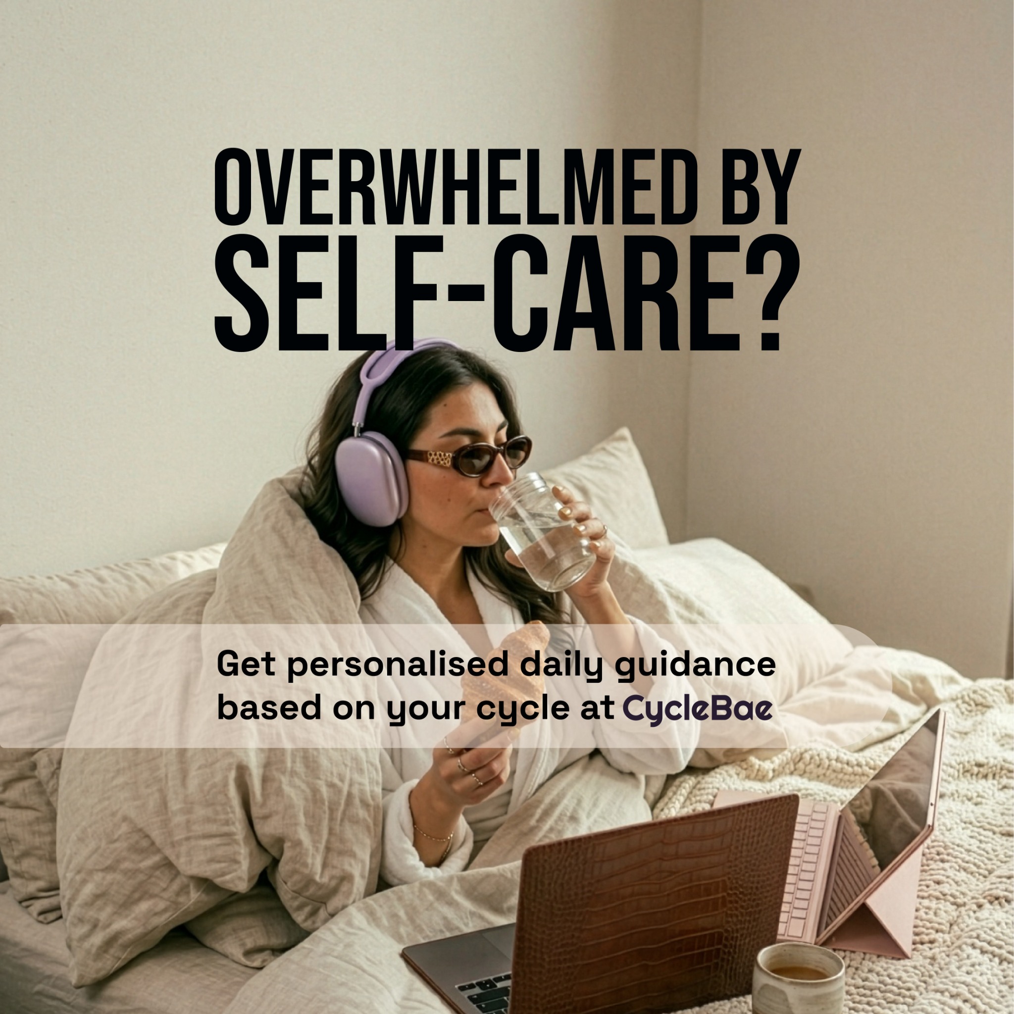 CycleBae Facebook ad: The best self-care routine isn't the same every…