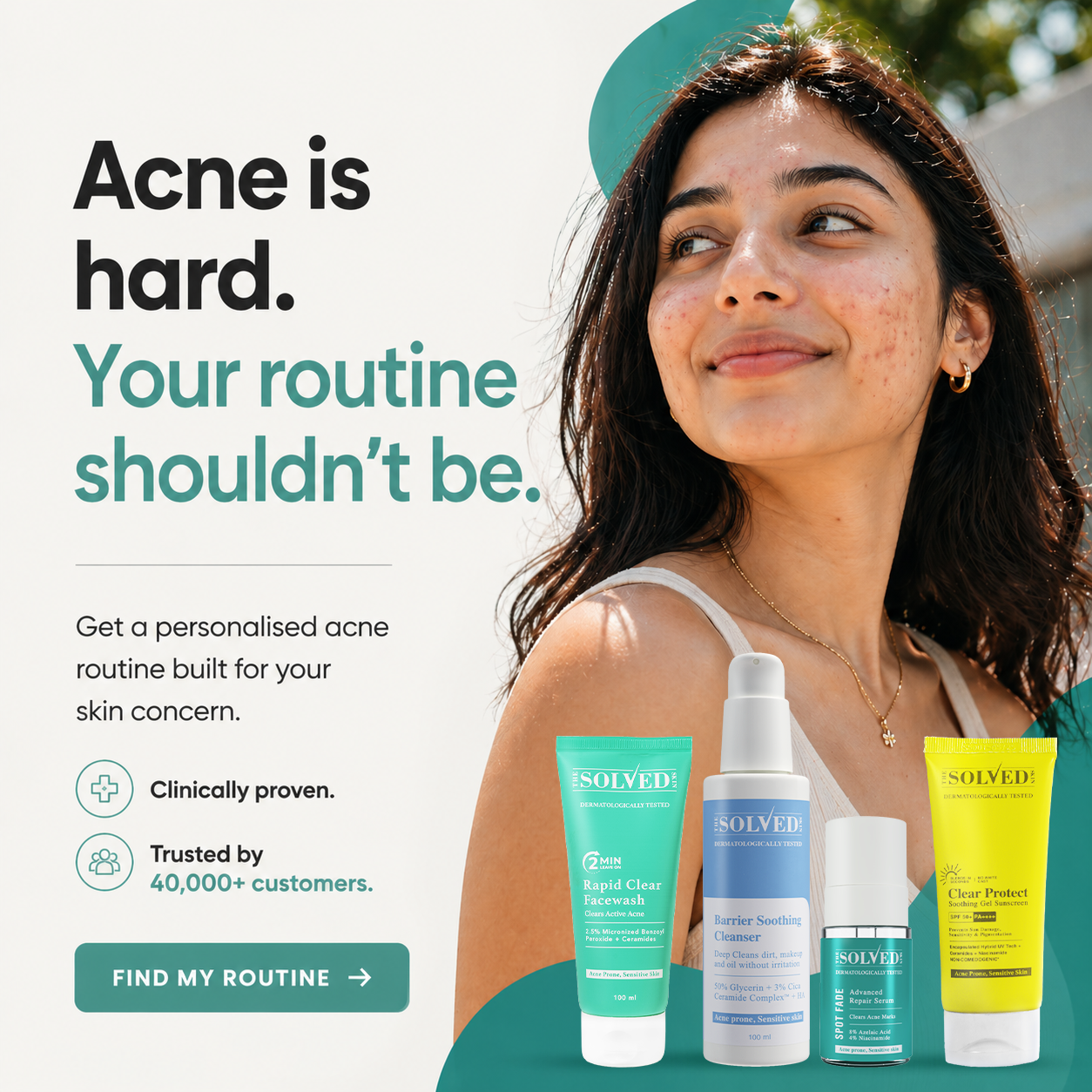 The Solved Skin India Facebook ad: Your Skin. Your Routine.
