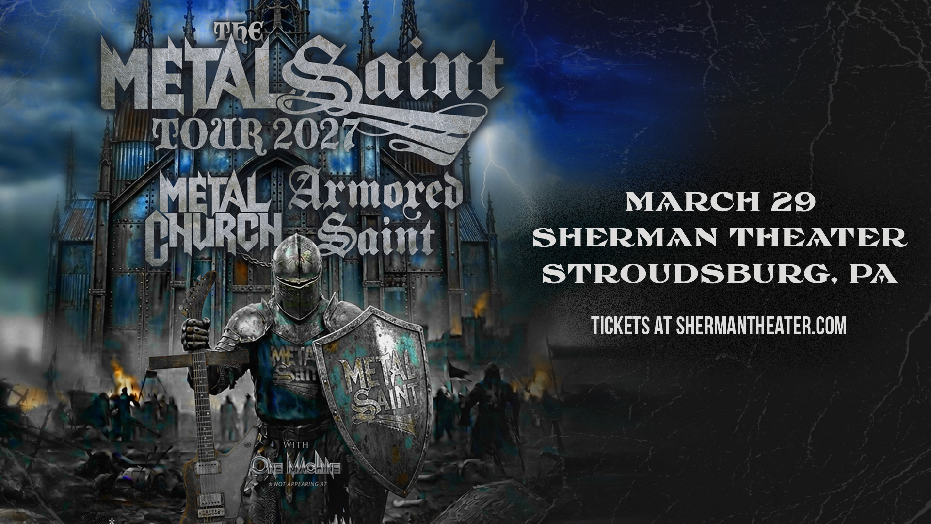 Sherman Theater Facebook ad: The Metal Saint Tour 2027 - Metal Church with Armored Saint