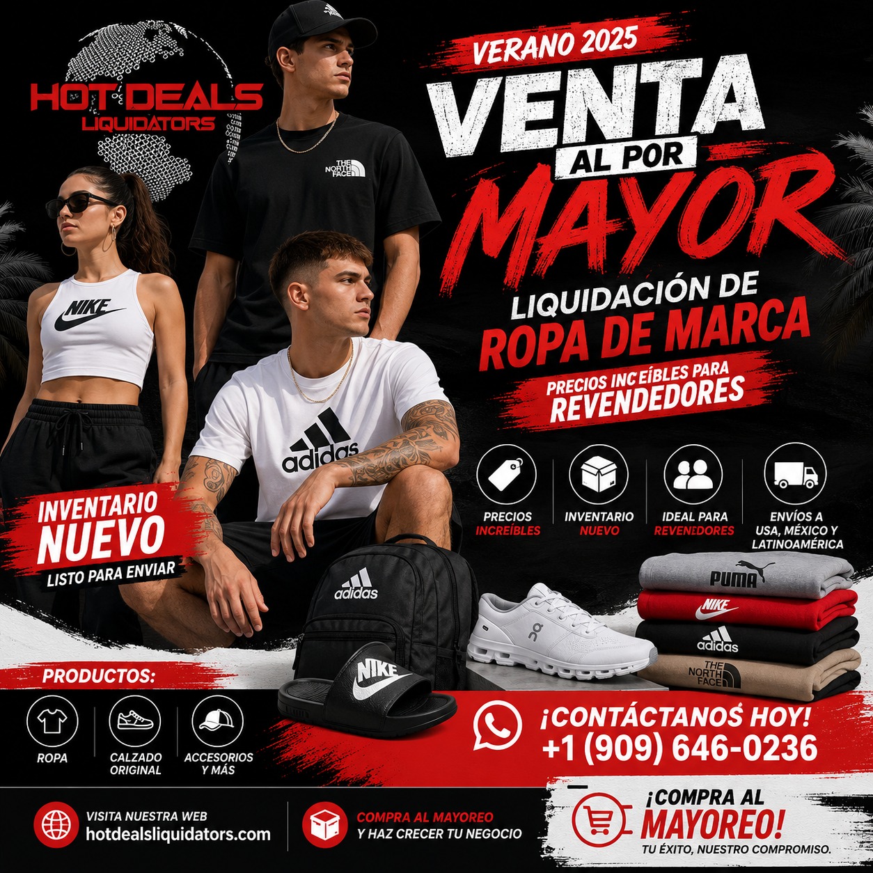 Hot Deals Liquidators Facebook ad: ¡RENUEVA TU INVENTARIO CON LAS MEJORES MARCAS!