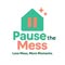 Pause The Mess Clean Co