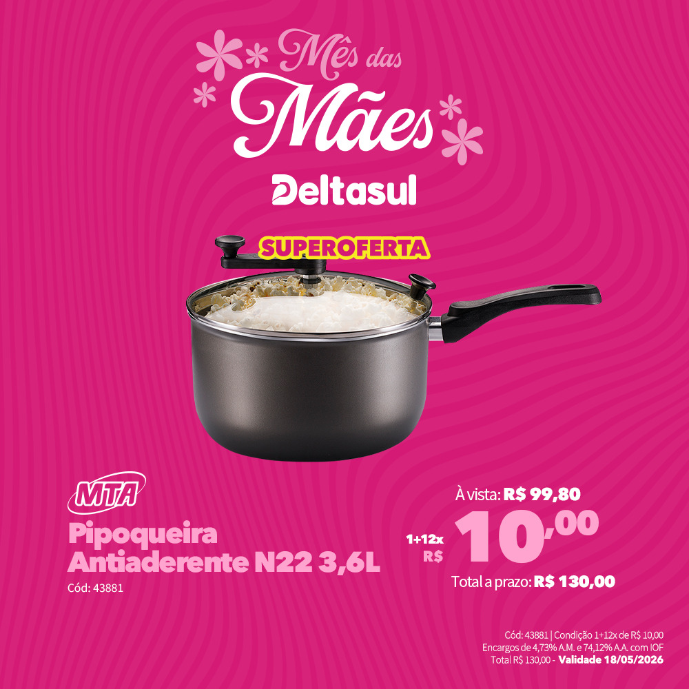 Lojas Deltasul Facebook ad: Na Deltasul, o Mês das Mães já começou!