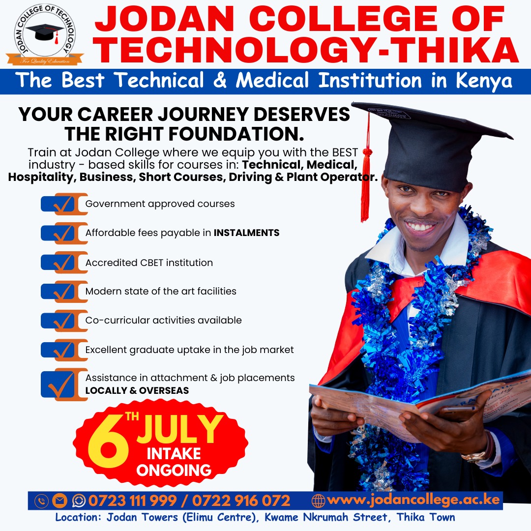 Jodan College of Technology-Thika Main Campus - Jodan Towers Facebook ad: 𝟔𝐓𝐇 𝐉𝐔𝐋𝐘 𝐈𝐍𝐓𝐀𝐊𝐄 𝐎𝐍𝐆𝐎𝐈𝐍𝐆 - 𝐀𝐏𝐏𝐋𝐘…