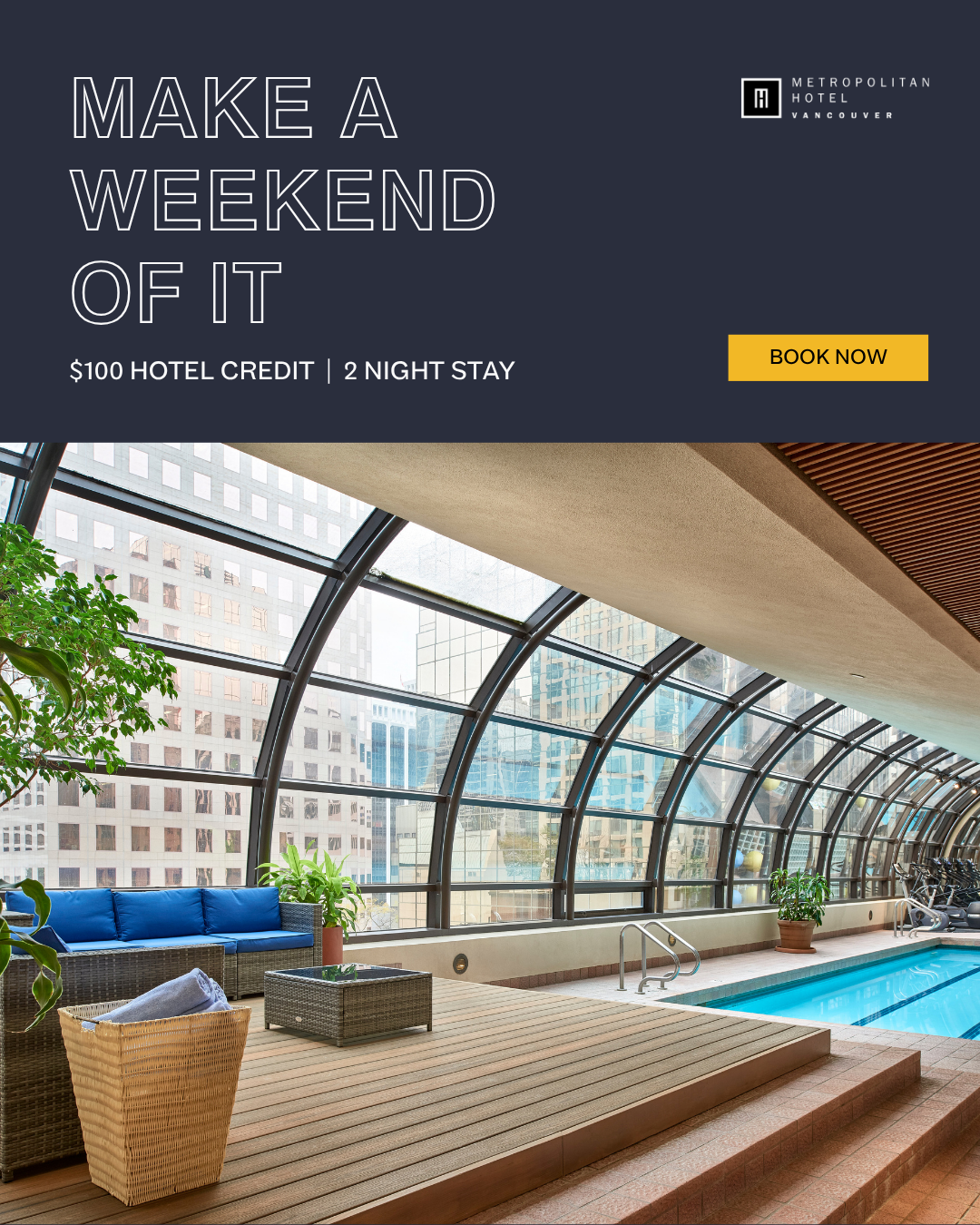 Metropolitan Hotel Vancouver Facebook ad: Summer is packed with reasons to stay a…