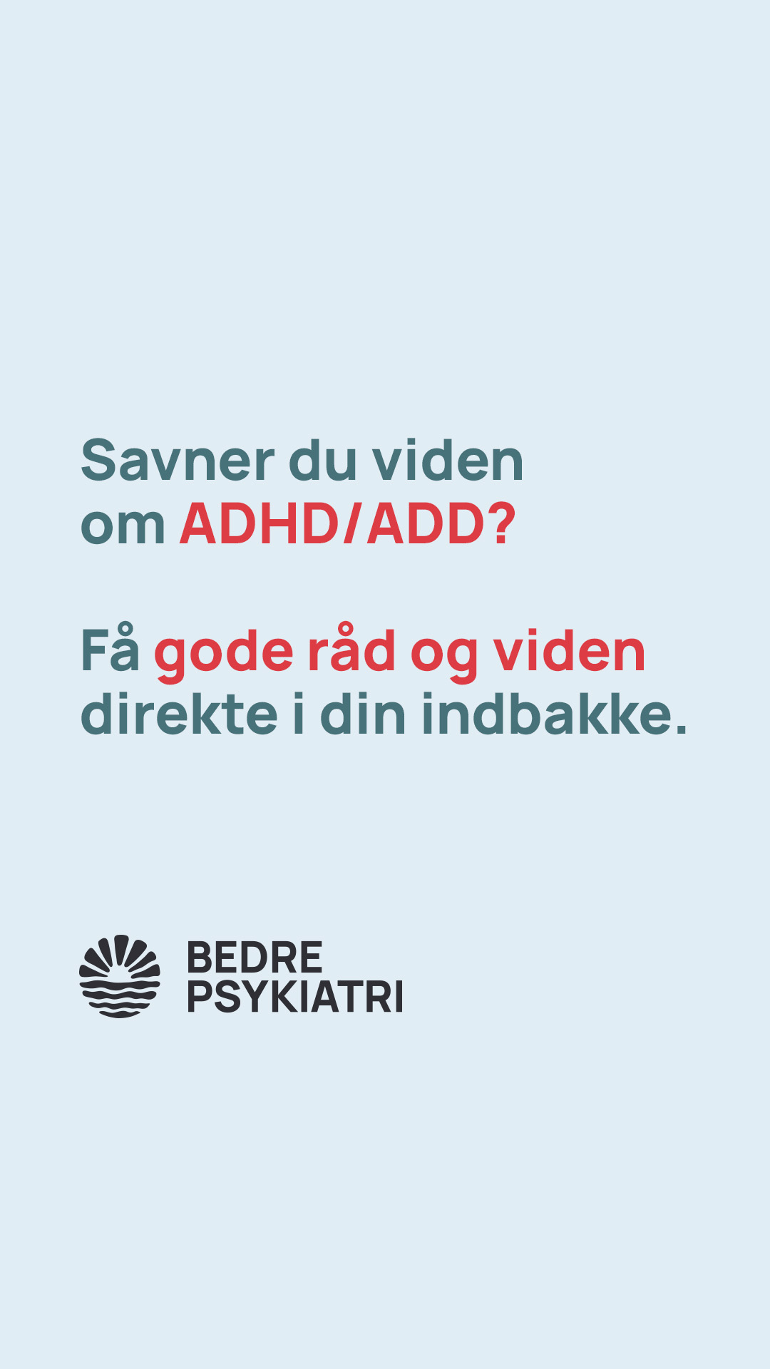 Bedre Psykiatri - Landsforeningen for pårørende Facebook ad from Dec 19, 2025