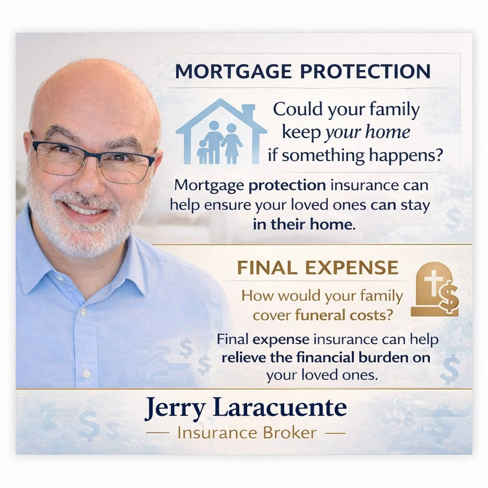Jerry Laracuente Insurance Facebook ad: Protect the People You Love Most