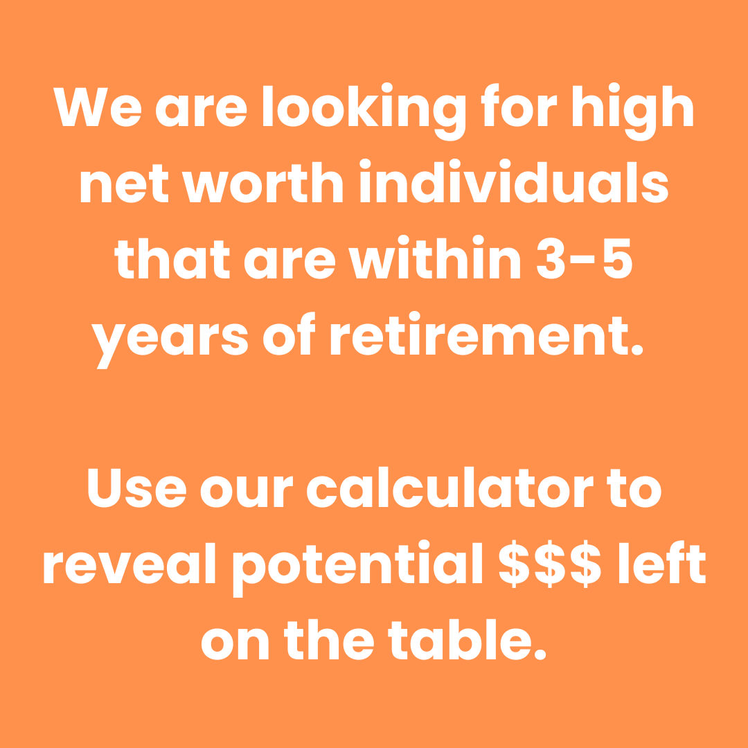 Denton Financial Group Facebook ad: High Net Worth Retirees: See What You Could Be Losing to…