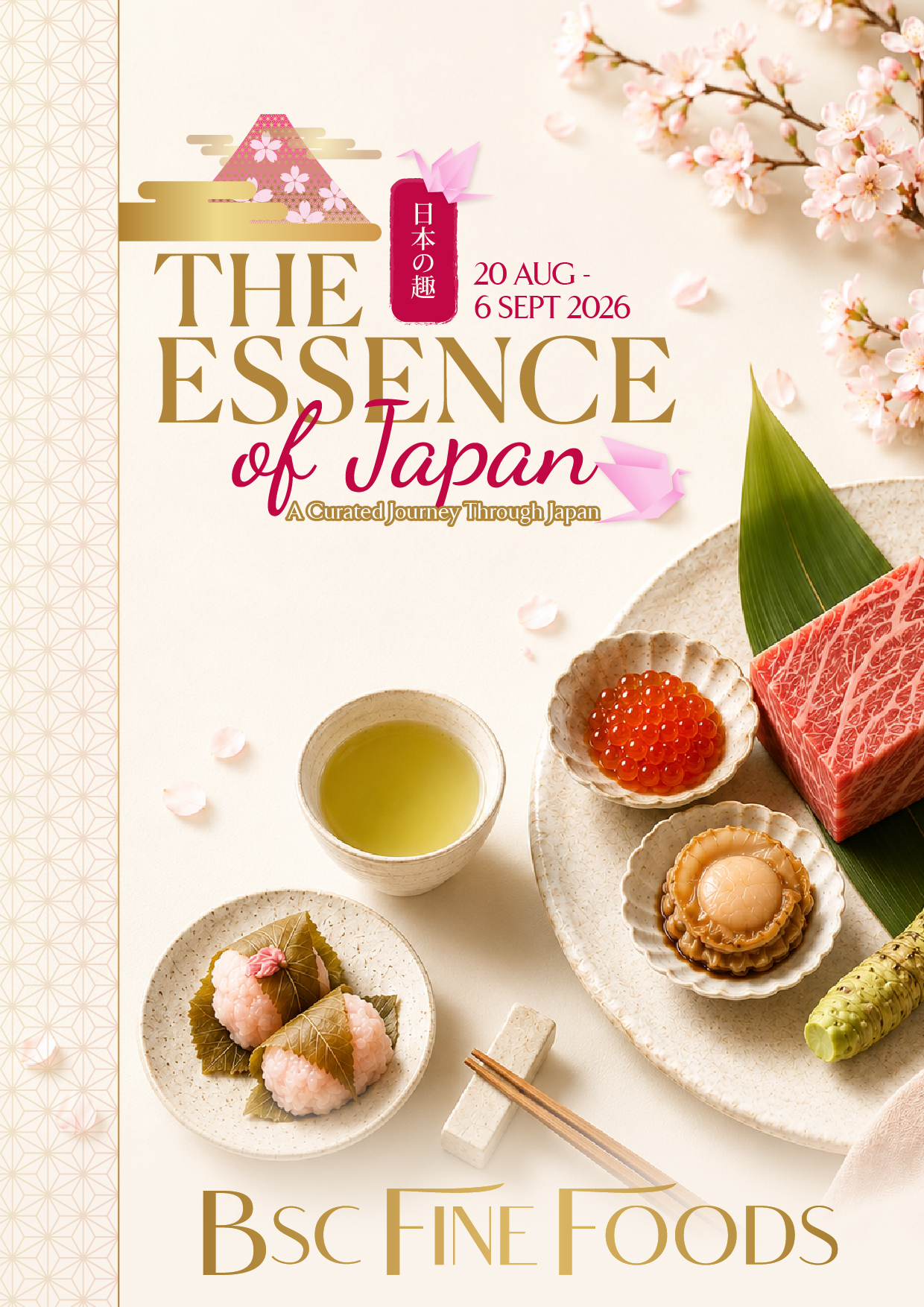 BSC Fine Foods Facebook ad: THE ESSENCE OF JAPAN, AT YOUR TABLE.