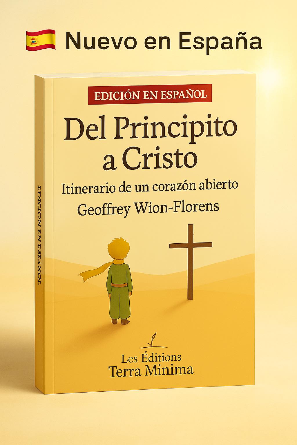 Ce que dit le désert Facebook ad: Del Principito a Cristo: Itinerario de un corazón abierto