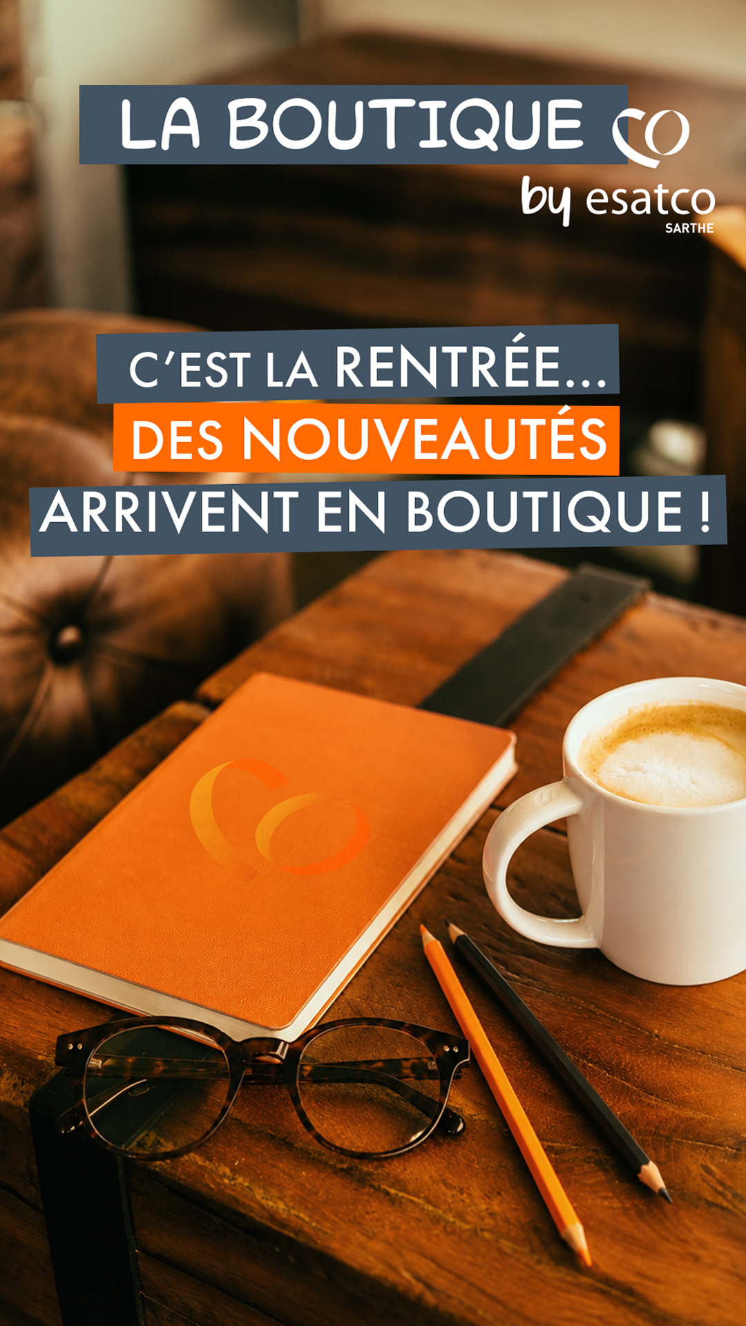 La Boutique by esatco Sarthe Facebook ad: Et si la rentrée était l’occasion de (re)découvrir…