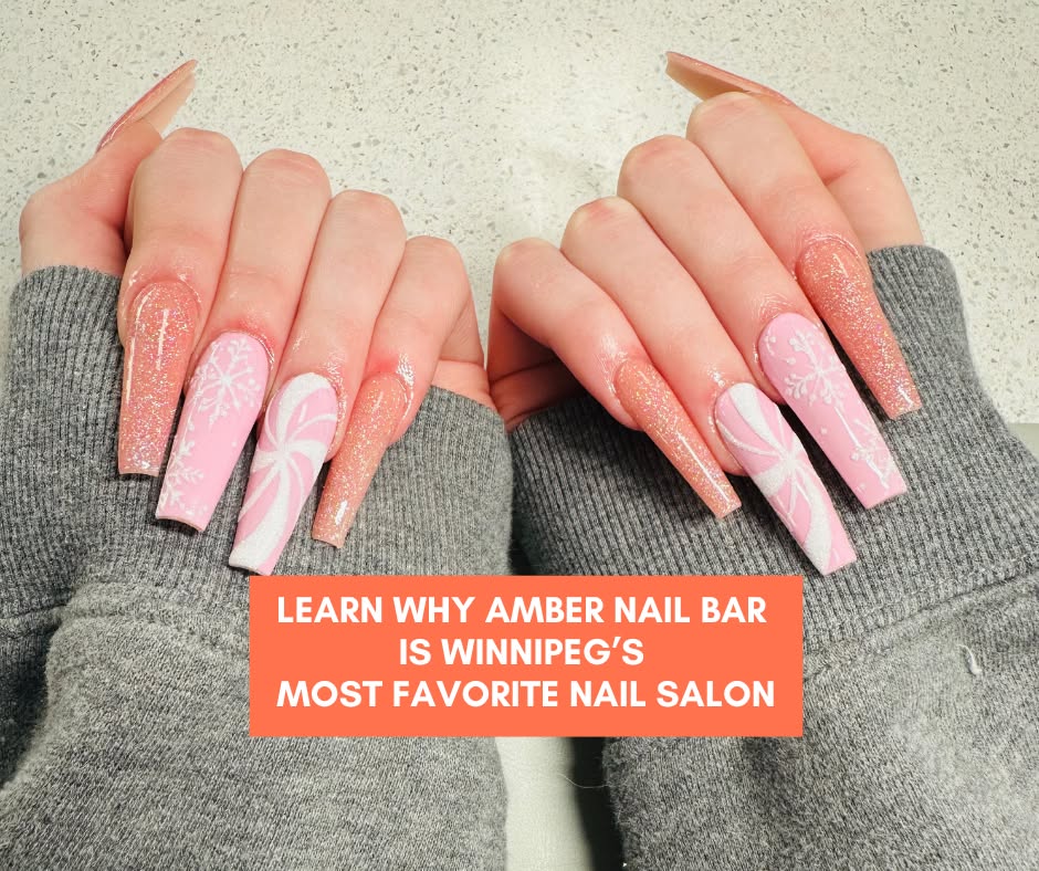 Amber nail bar Facebook ad: AMBER NAIL BAR | Southdale mall Winnipeg