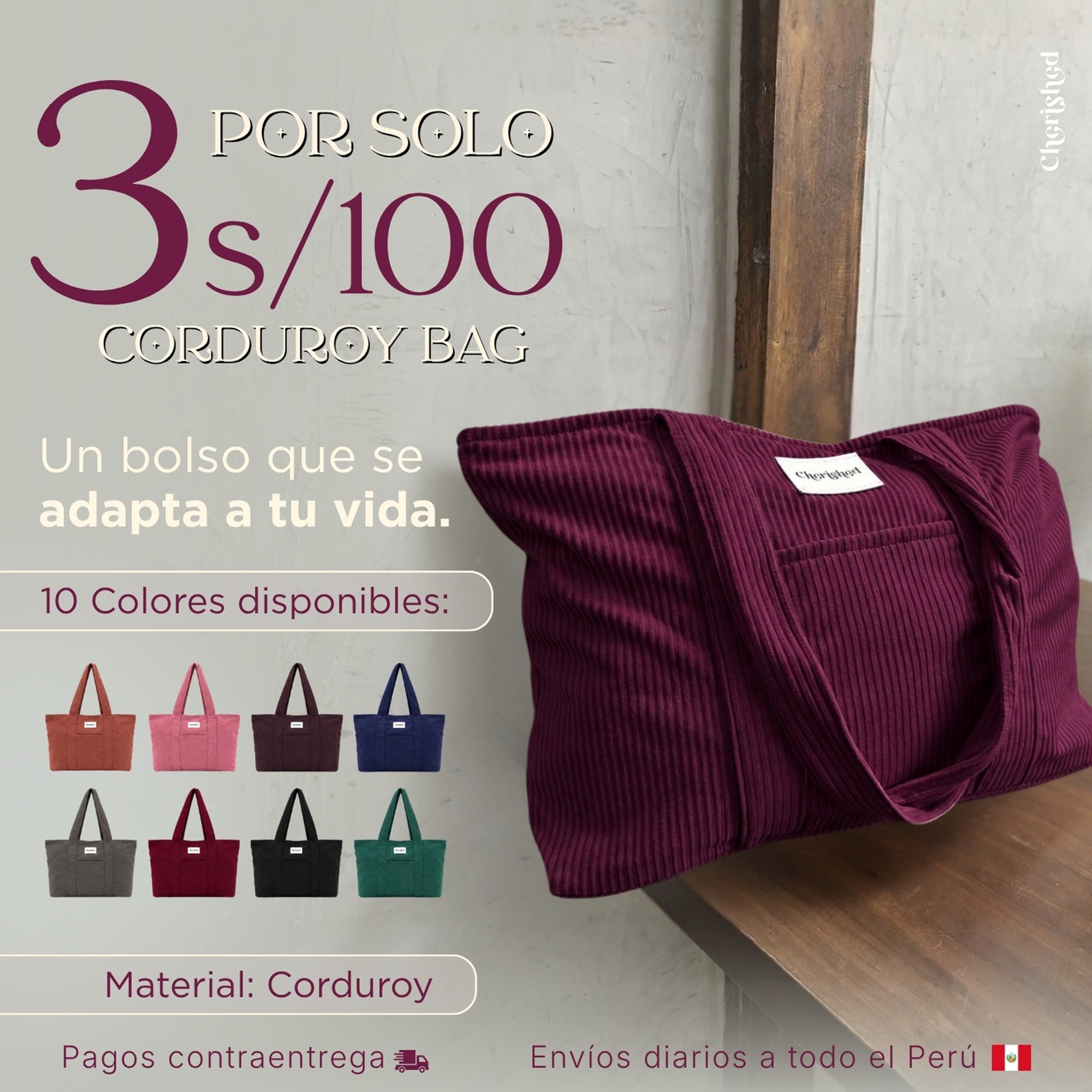 Cherished Perú Facebook ad: Bolsos Corduroy: 3 x S/100