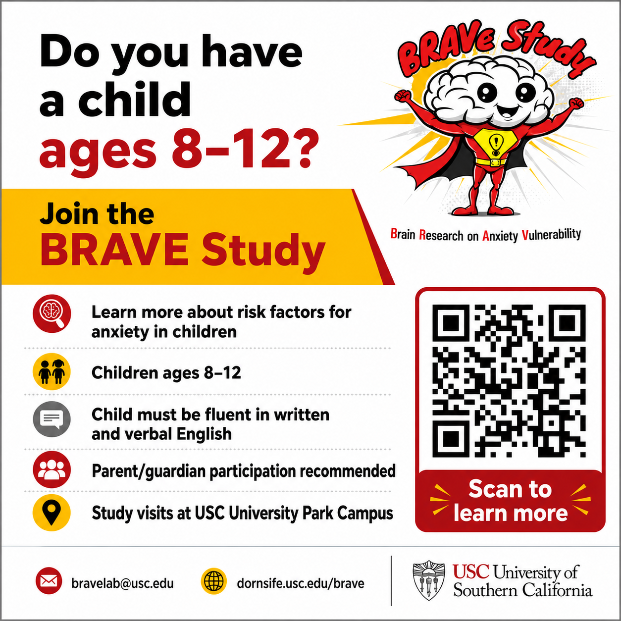 BRAVE Lab USC Facebook ad: Does Your Child (Ages 8-12) Want to Join a USC Brain Study?