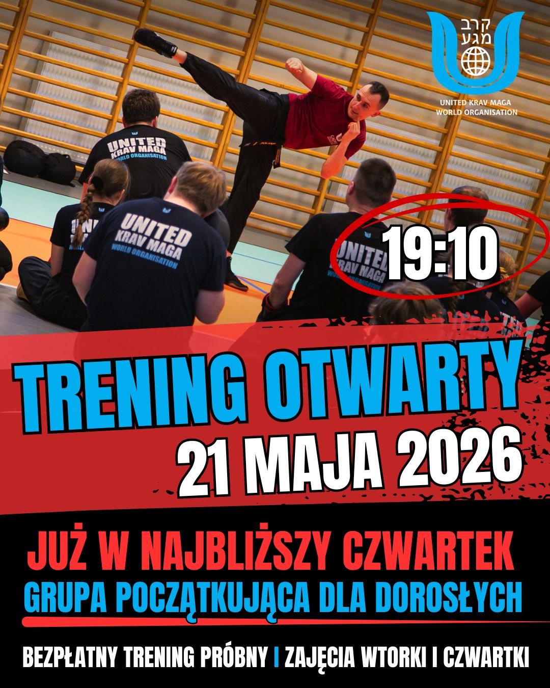 United Krav Maga Wrocław - Robert Tercjak Facebook ad: TRENING OTWARTY Grupa początkująca dla dorosłych 19:10…