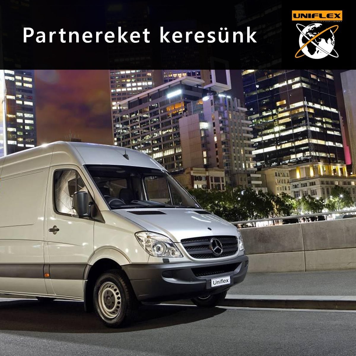 Uniflex Spedition GmbH Facebook ad: ALVÁLLALKOZÓ PARTNEREKET KERESÜNK!