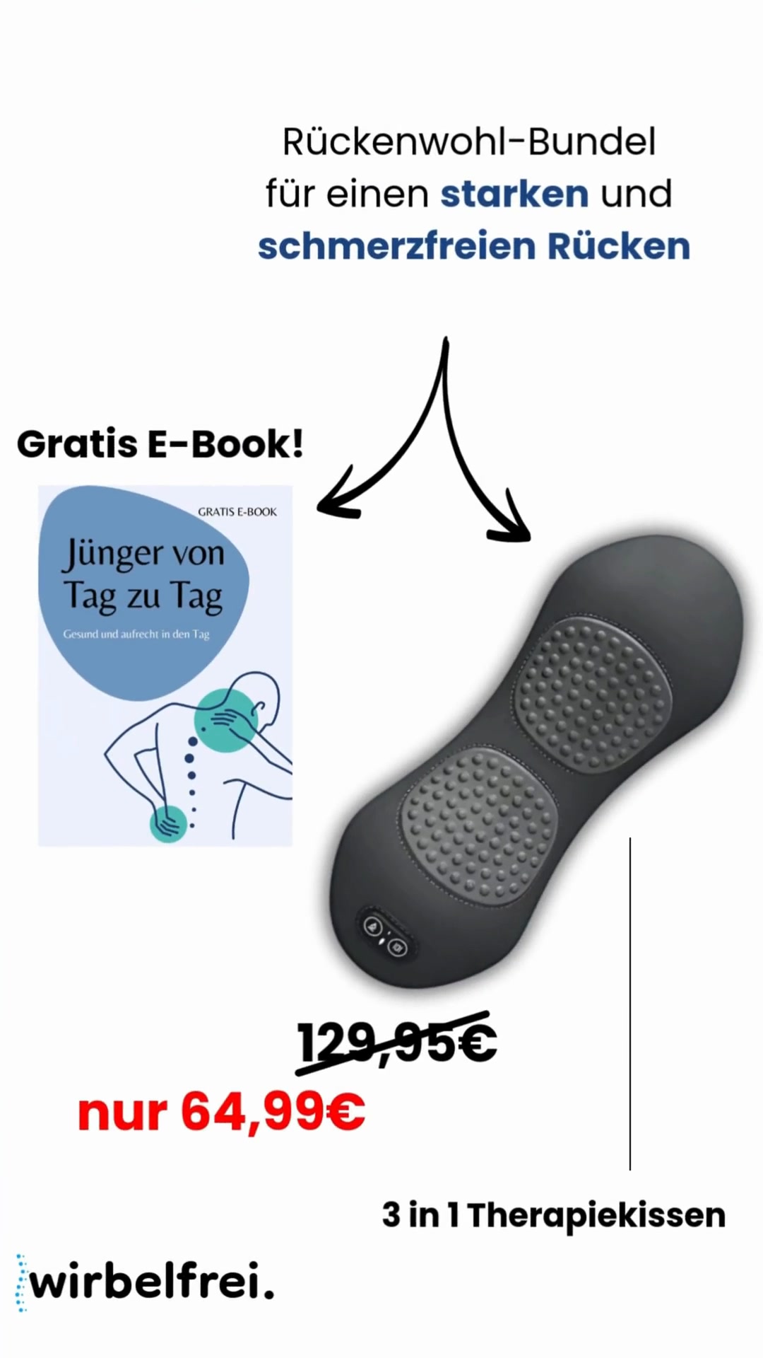 Wirbelfrei Facebook ad: wirbelfrei - 3 in 1 Therapiekissen + E-Book