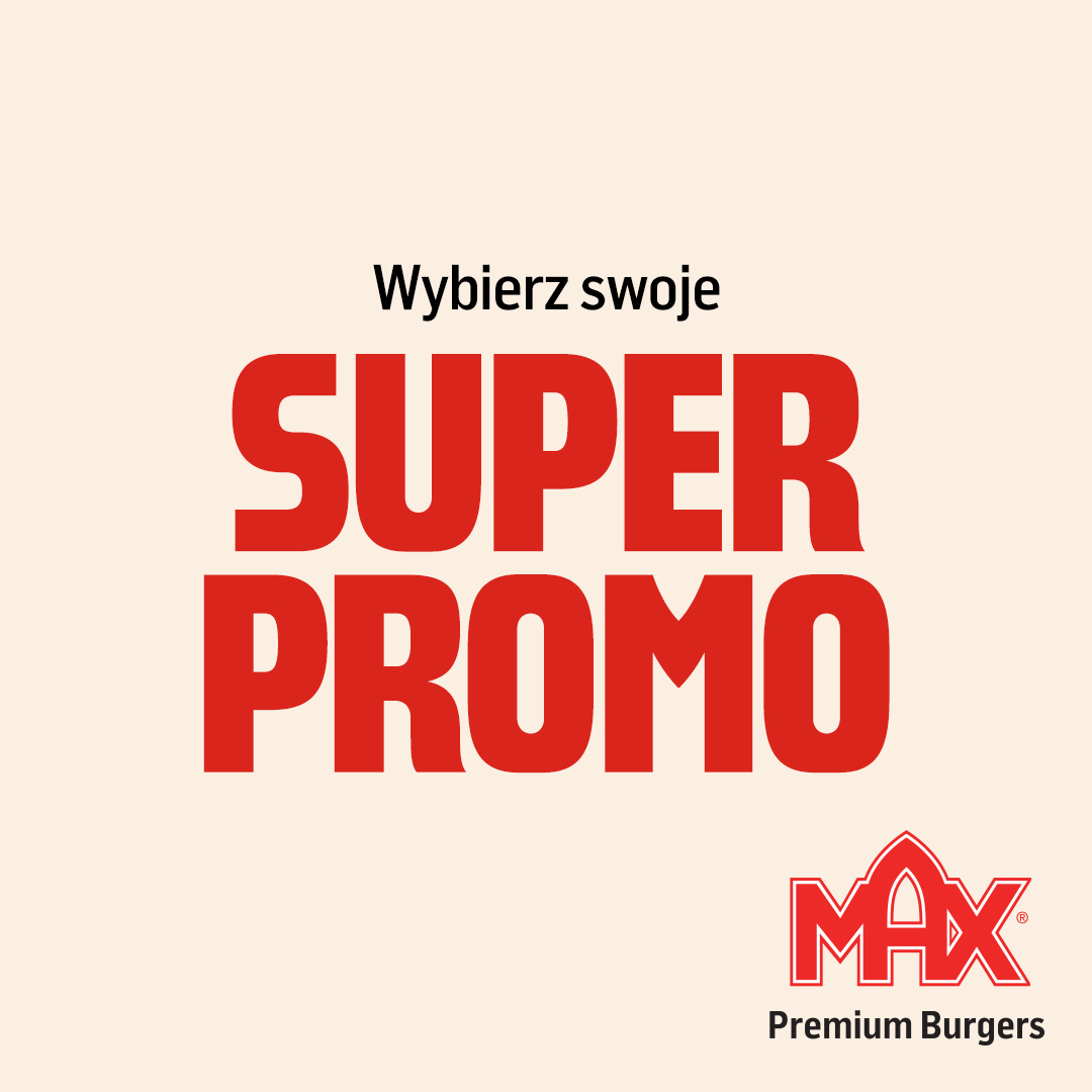 MAX Burgers Polska Facebook ad from May 12, 2026