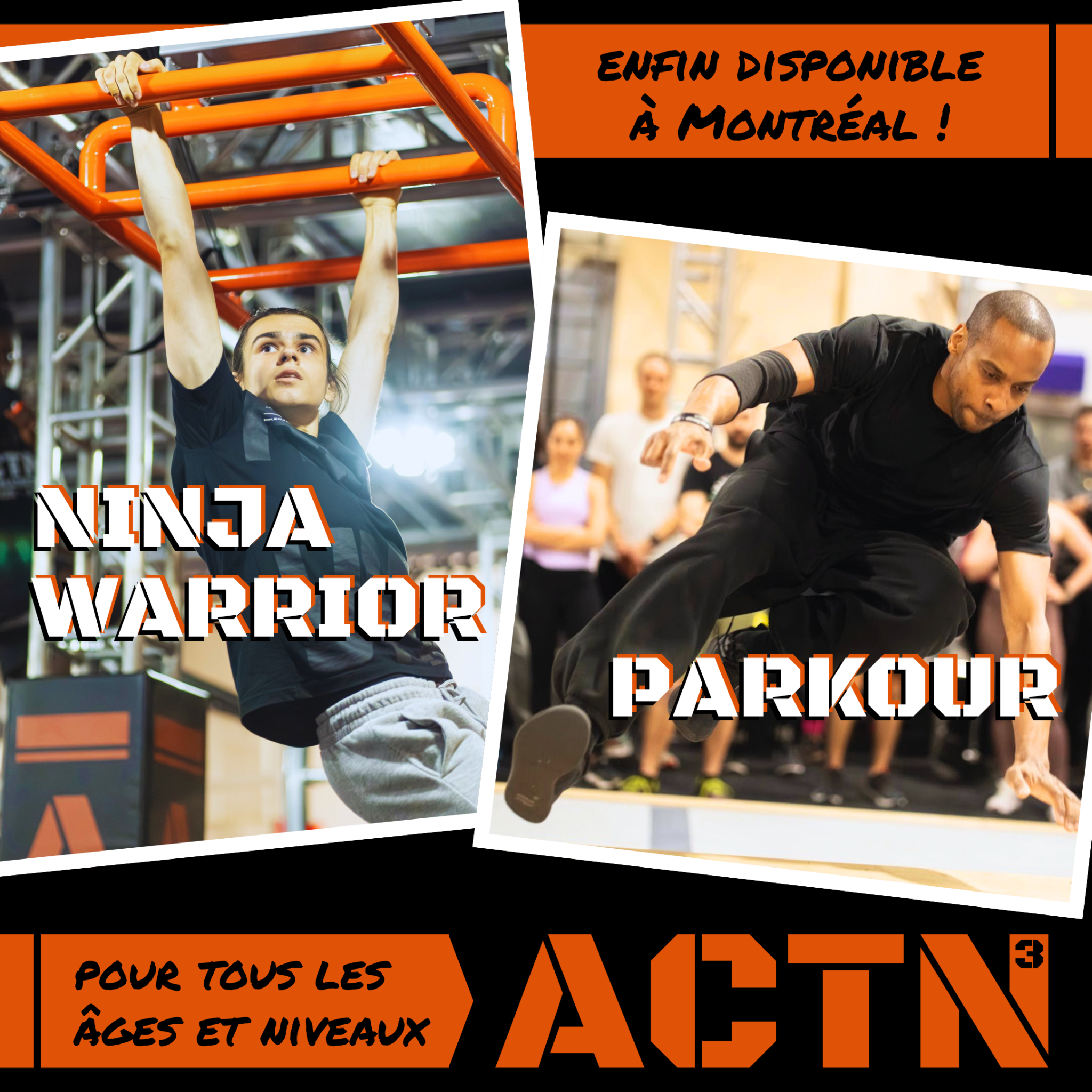 ACTN3 - Ninja Warrior et Parkour à Montréal Facebook ad from May 5, 2026