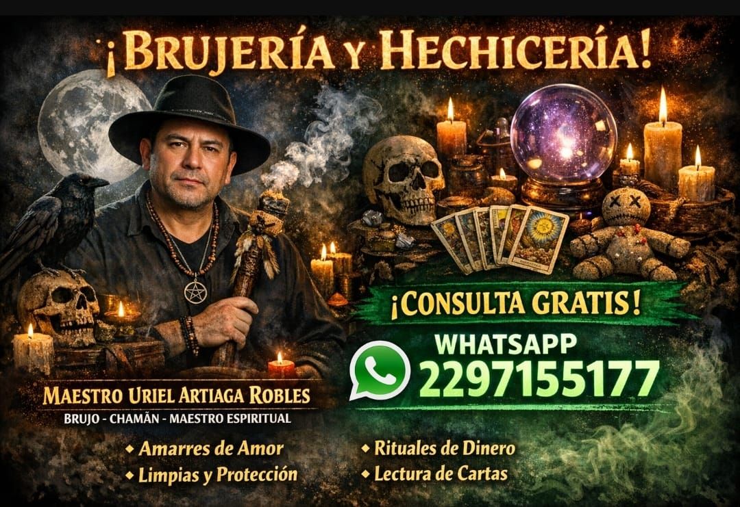 Brujo uriel arteaga robles Facebook ad: **WHATSAPP: 229 715 5177**