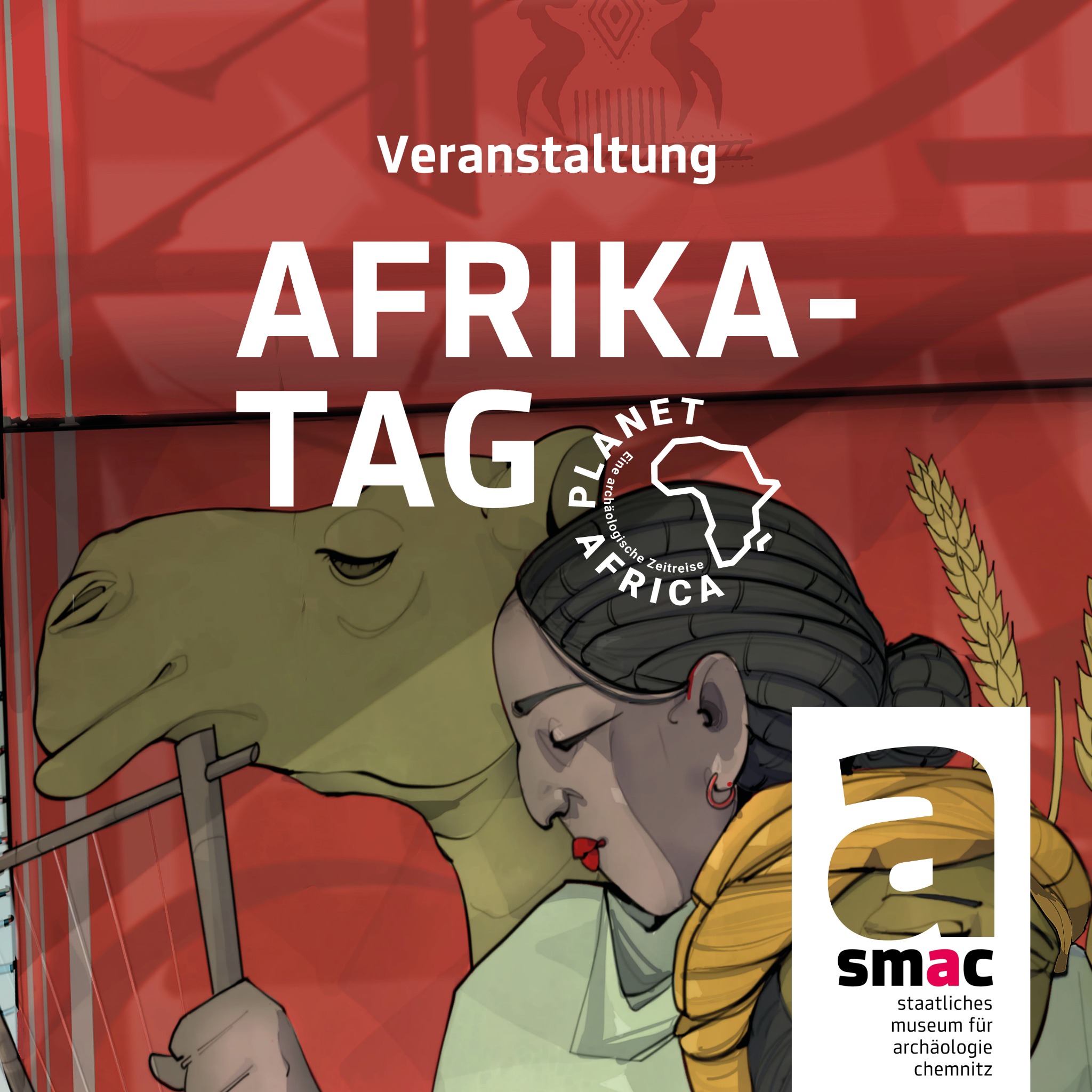 smac - Staatliches Museum für Archäologie Chemnitz Facebook ad: Die Vielfalt Afrikas an einem Tag erleben