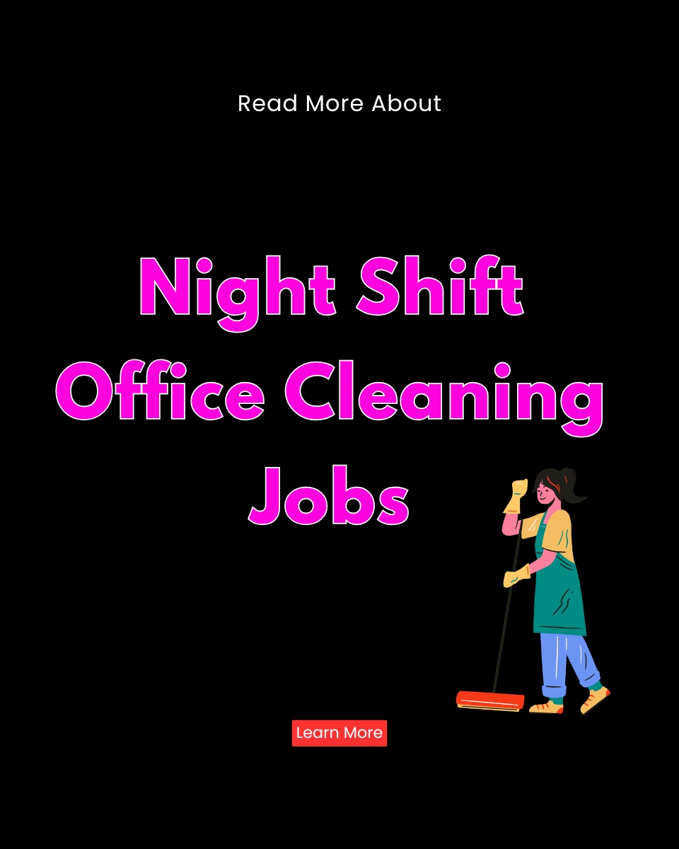 The Daily Nest Facebook ad: Learn more about night shift office cleaning jobs