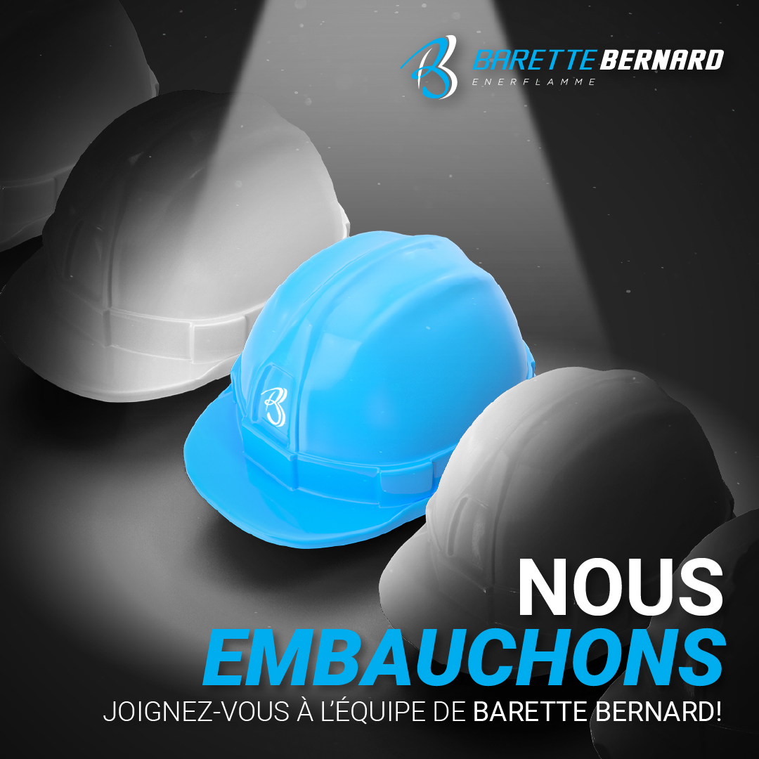 Barette Bernard-Énerflamme Facebook ad: NOUS RECRUTONS!