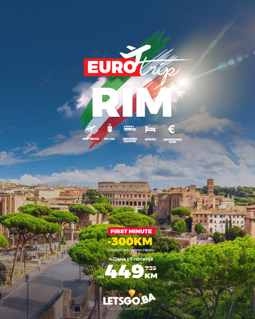 Let's Go Facebook ad: Avio - Rim 449KM First Minute -300KM