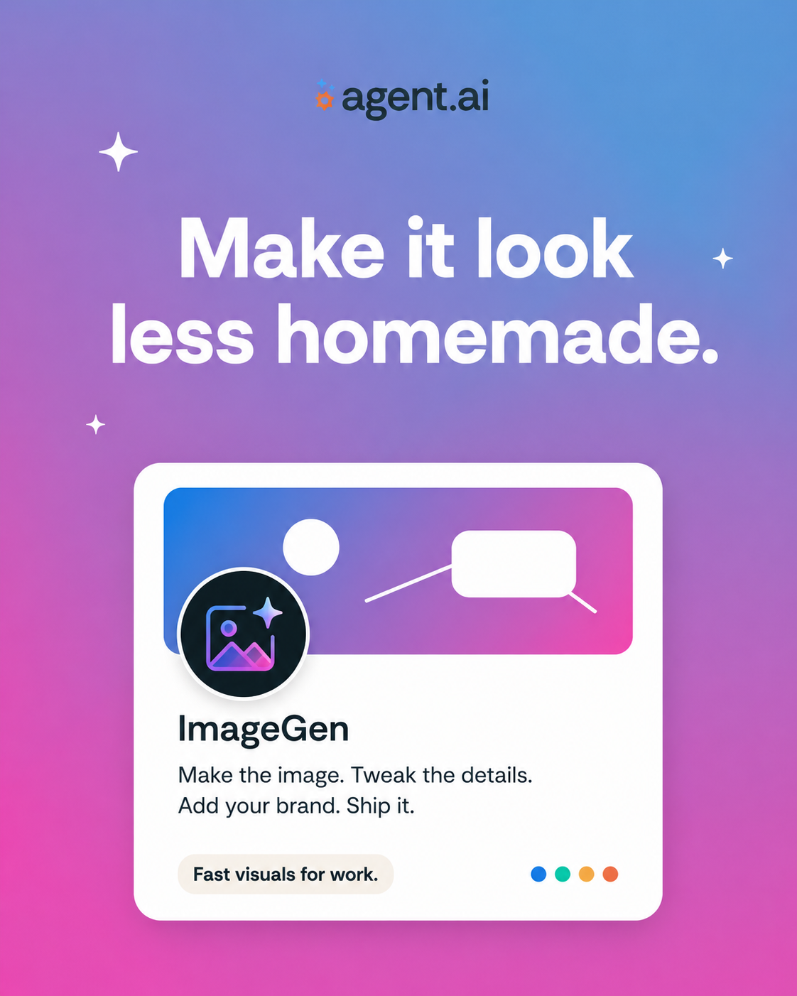 Agent.ai Facebook ad: Make the graphic already