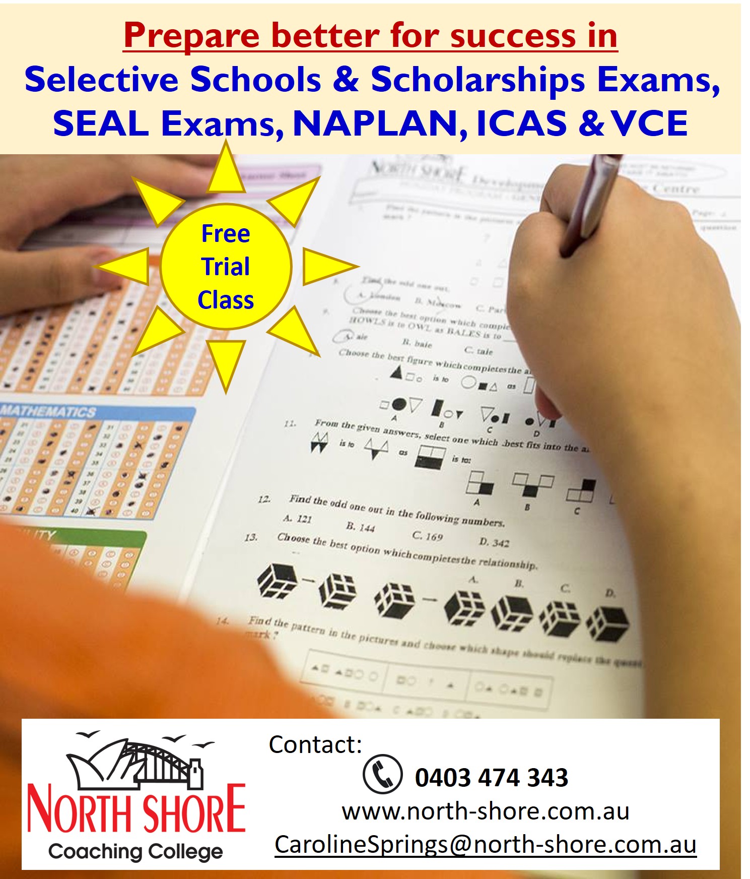 North Shore Coaching College Caroline Springs Facebook ad: Prepare better for Selective Schools exams, Scholarships…