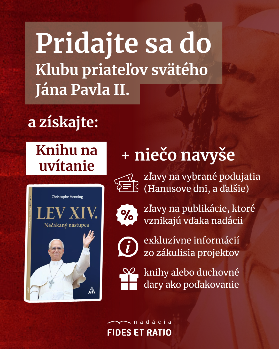 Nadácia Fides et Ratio Facebook ad: Klub priateľov sv. Jána Pavla II.