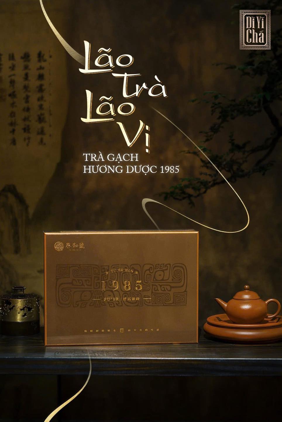 Dì Yī Chá Facebook ad: TRÀ LÂU NĂM - KHÔNG ĐẸP Ở HƯƠNG…