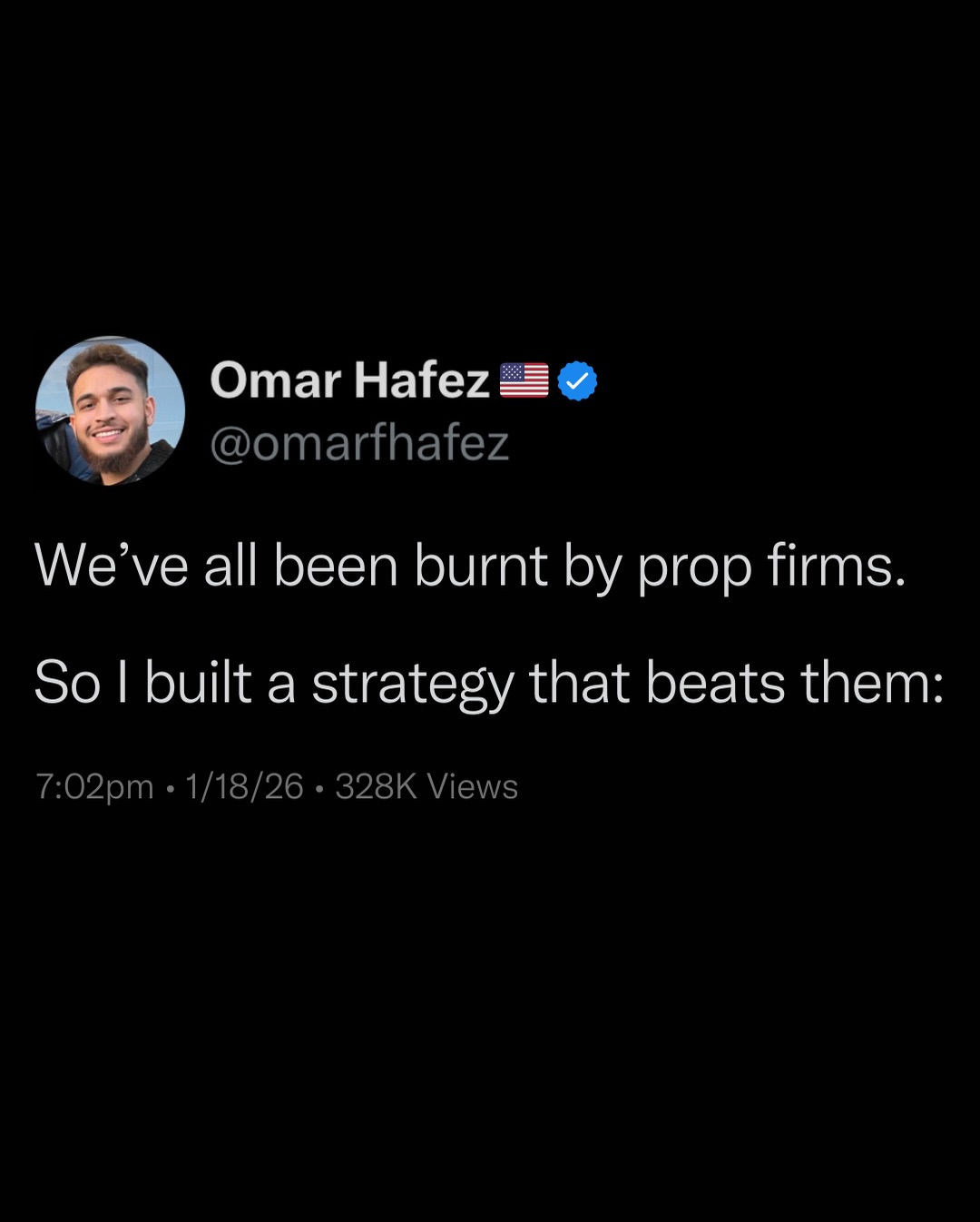 Omar Hafez - Zero to Hero Trading Facebook ad: Follow and DM me the word PROP to…
